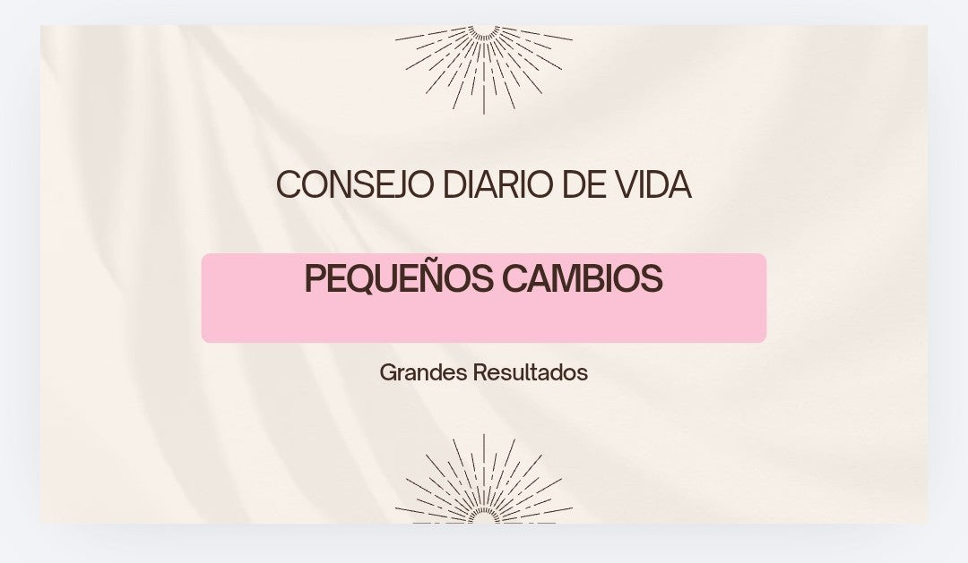 Consejo de la vida pequeño cambio
